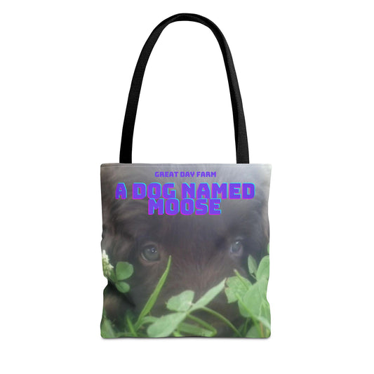 A Dog Named Moose Tote Bag (AOP)