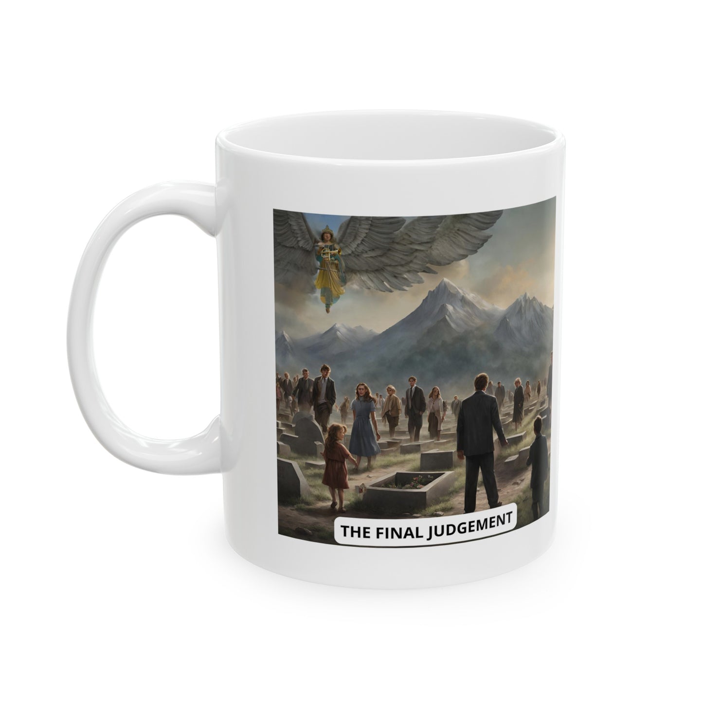 The Final Judgement Ceramic Mug 11oz, 15oz